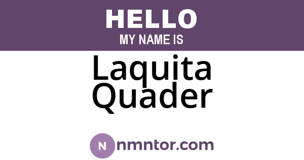 Laquita Quader