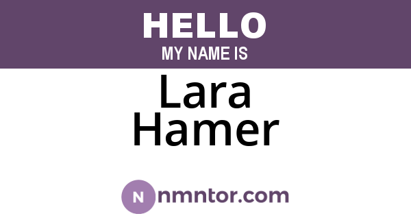 Lara Hamer