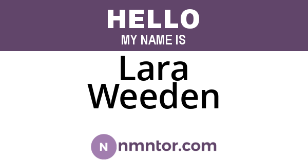 Lara Weeden