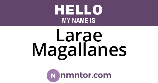 Larae Magallanes