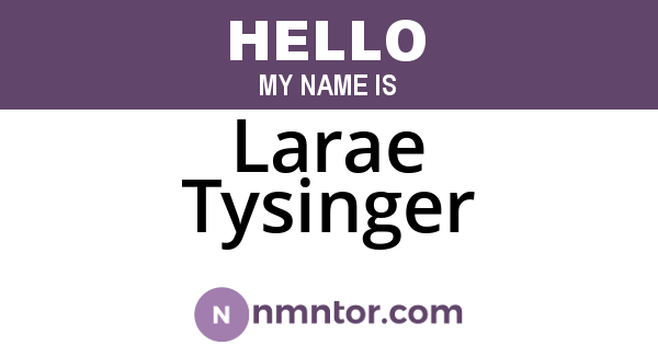 Larae Tysinger