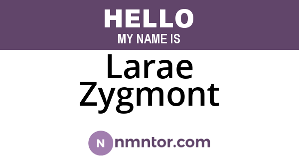 Larae Zygmont