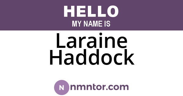 Laraine Haddock