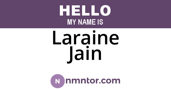 Laraine Jain