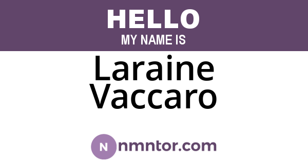 Laraine Vaccaro