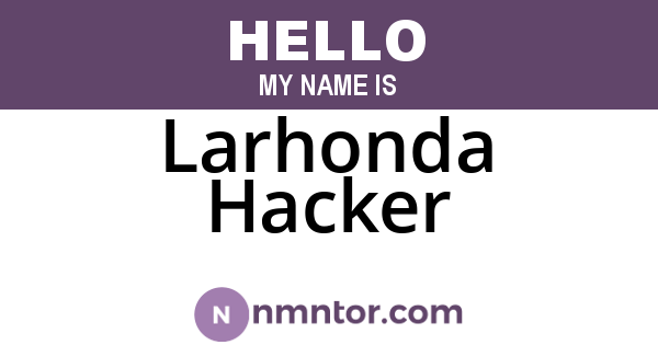 Larhonda Hacker