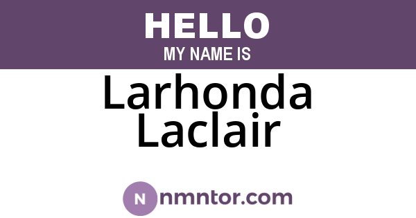 Larhonda Laclair
