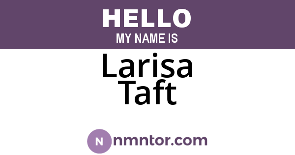 Larisa Taft