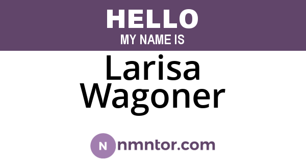 Larisa Wagoner