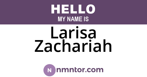 Larisa Zachariah