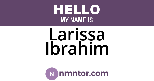 Larissa Ibrahim