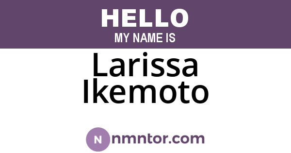 Larissa Ikemoto