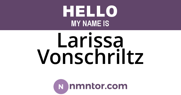 Larissa Vonschriltz