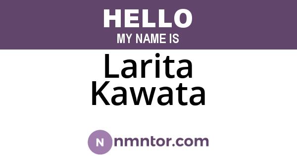 Larita Kawata