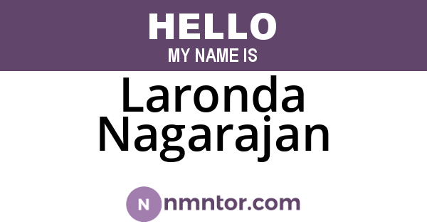 Laronda Nagarajan