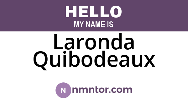 Laronda Quibodeaux