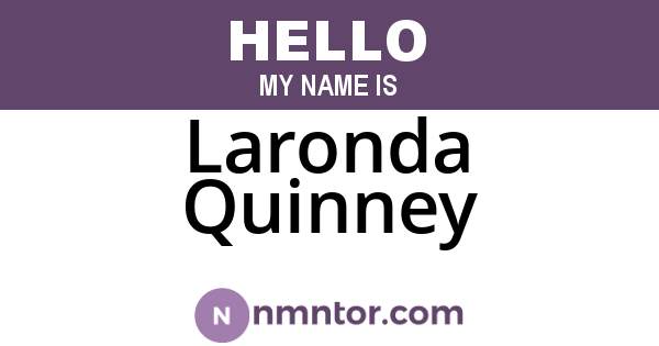 Laronda Quinney