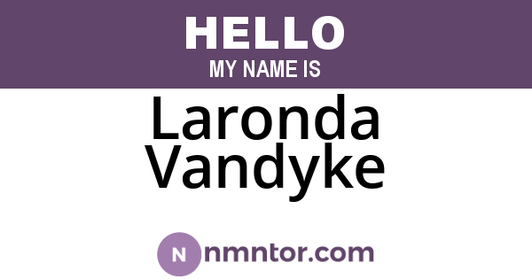 Laronda Vandyke
