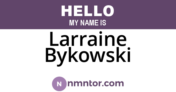 Larraine Bykowski