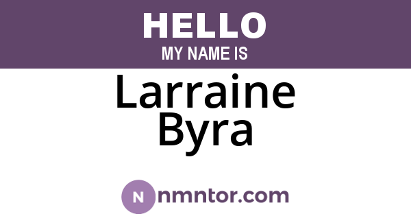 Larraine Byra