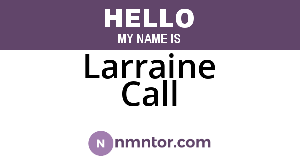 Larraine Call