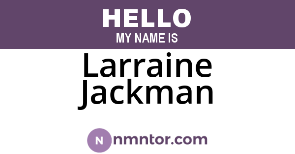 Larraine Jackman