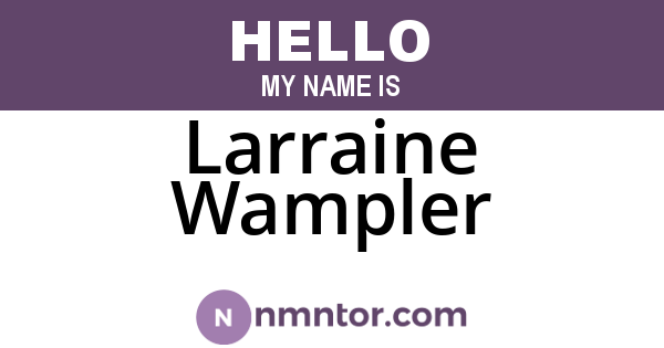 Larraine Wampler