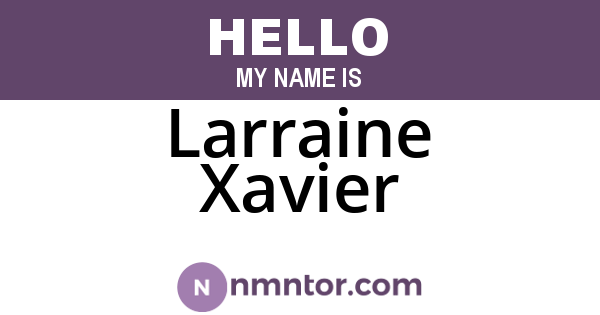 Larraine Xavier