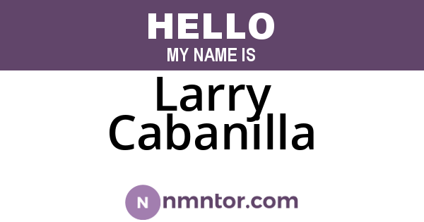 Larry Cabanilla