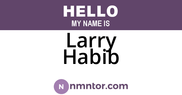 Larry Habib