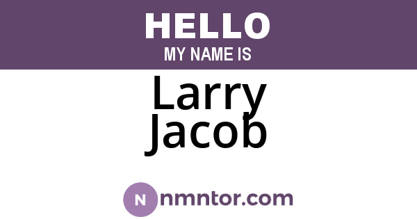 Larry Jacob