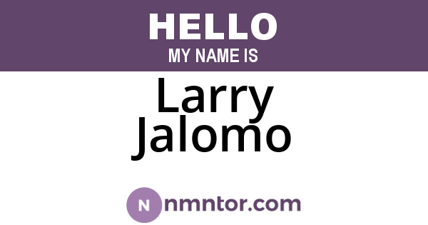 Larry Jalomo