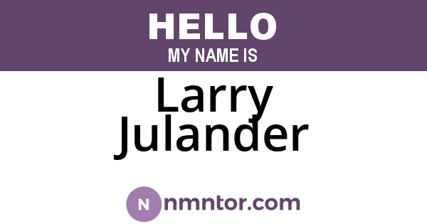 Larry Julander