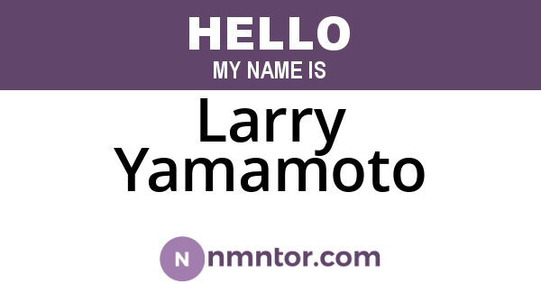 Larry Yamamoto