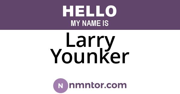 Larry Younker