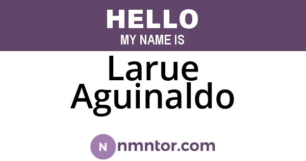 Larue Aguinaldo