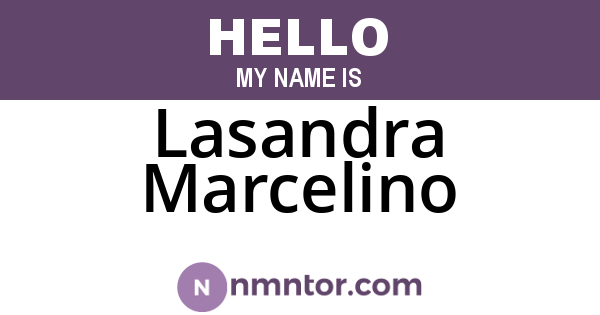Lasandra Marcelino