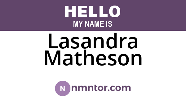Lasandra Matheson
