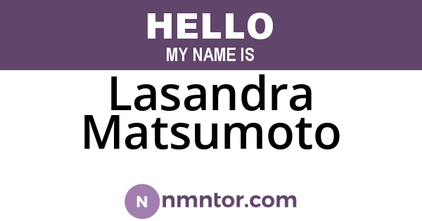 Lasandra Matsumoto