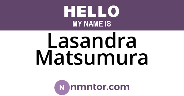 Lasandra Matsumura