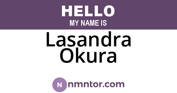 Lasandra Okura