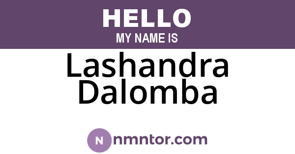 Lashandra Dalomba