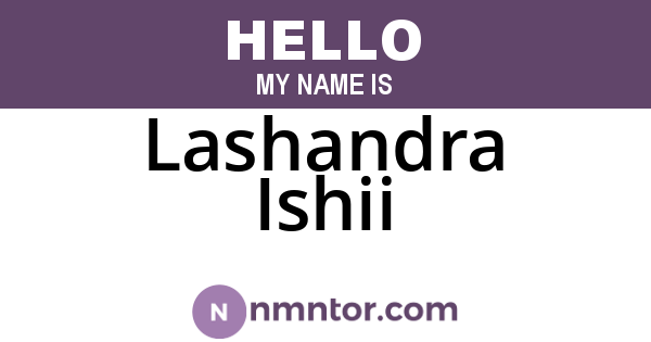 Lashandra Ishii