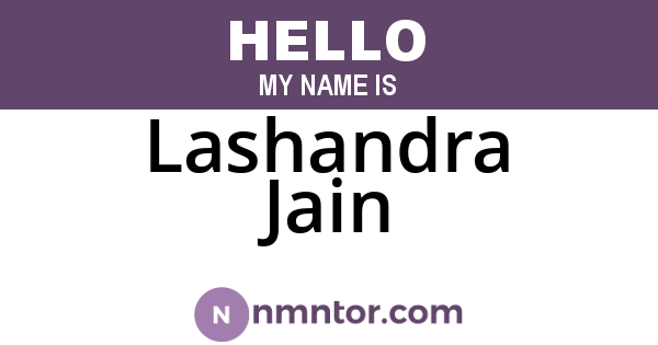 Lashandra Jain
