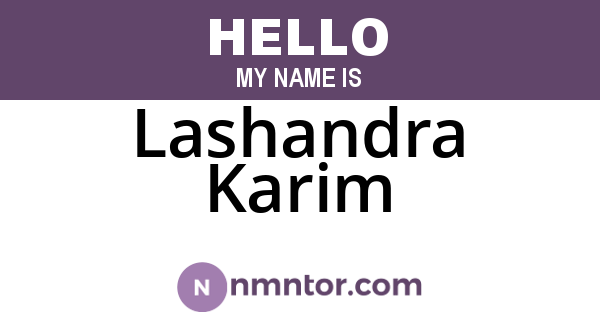 Lashandra Karim