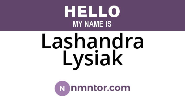 Lashandra Lysiak