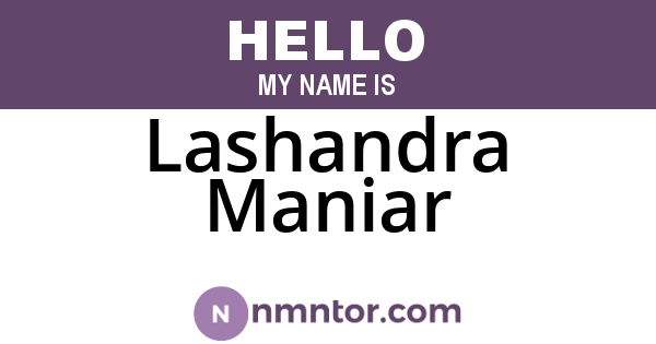 Lashandra Maniar