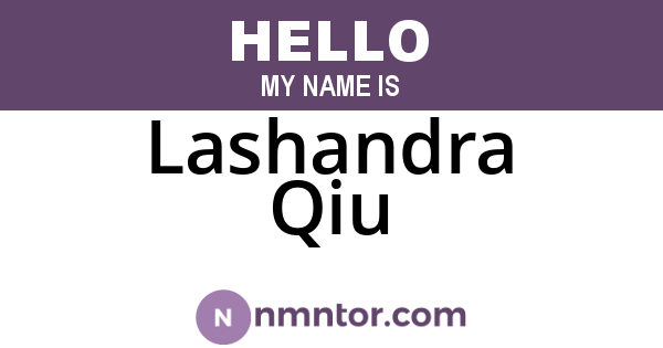 Lashandra Qiu