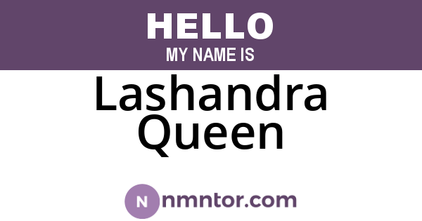 Lashandra Queen