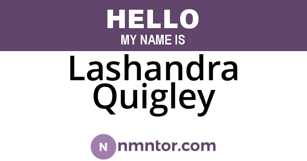Lashandra Quigley